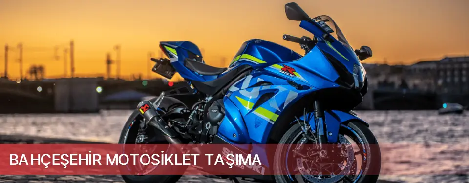 Bahçeşehir İlçemi Motosiklet Taşıma
